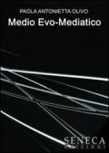 Medio Evo-mediatico