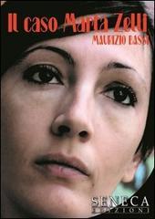 Il caso Marta Zelli