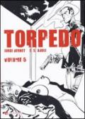 Torpedo: 5