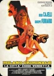 Milano criminale. La città esige vendetta: 1