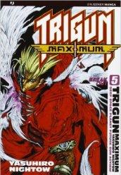 Trigun maximum: 5