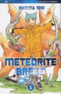 Meteorite Breed. 1.