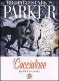 Il cacciatore. Parker: 1