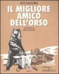 Il migliore amico dell'orso