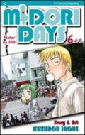 Midori days: 6