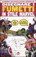 Disegnare i fumetti in stile Marvel