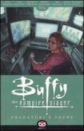 Predatori e prede. Buffy. The vampire slayer vol.5