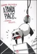 A panda piace... essere raccolto