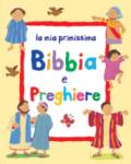 La mia primissima Bibbia e preghiere