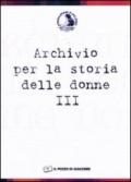 Archivio per la storia delle donne. 3.