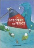 Sciopero dei pesci (Lo)