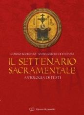 Il settenario sacramentale. Antologia di testi