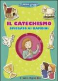 Il catechismo spiegato ai bambini