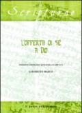 L'offerta di sé a Dio. Indagine esegetico-teologica su Rm 12, 1-2