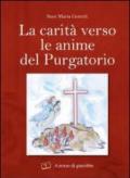 Carità verso le anime del purgatorio (La)