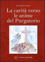 Carità verso le anime del purgatorio (La)