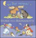 Storie della buonanotte. In due minuti. Ediz. illustrata