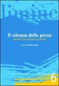 Il silenzio della pietra. Questioni sulla materia e la libertà