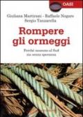 Rompere gli ormeggi. Perché nessuno al Sud sia senza speranza