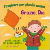 Grazie, Dio. Preghiere per le piccole manine