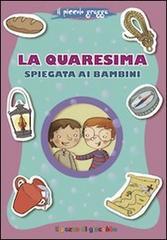 La Quaresima spiegata ai bambini