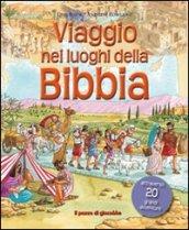 Viaggio nei luoghi della Bibbia