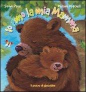 Io amo la mia mamma. Ediz. illustrata