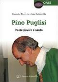 Pino Puglisi. Prete povero e santo