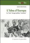 L'idea d'Europa. La «crisi» di ogni politica «cristiana»