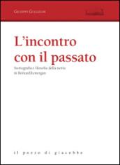 L'incontro con il passato. Storiografia e filosofia della storia in Bernard Lonergan