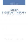 Isteria e Gestalt Therapy. Quando tutto è pertinente
