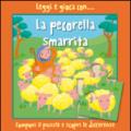 Leggi e gioca con... la pecorella smarrita. Ediz. illustrata