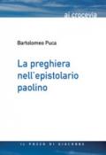 La preghiera nell'epistolario paolino