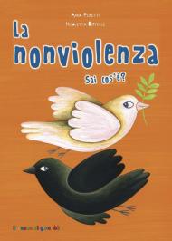 La nonviolenza sai cos'e'?