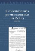 Il movimento pentecostale in Italia (1908-1959)