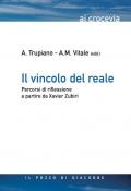 Il vincolo del reale. Percorsi di riflessione a partire da Xavier Zubiri