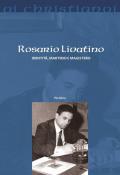 Rosario Livatino. Identità, martirio e magistero