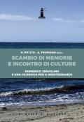 Scambio di memorie e incontro di culture. Domenico Jervolino e una filosofia per il Mediterraneo