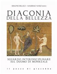 Diaconia della bellezza. Sguardo interdisciplinare sul duomo di Monreale