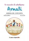 Amati. Agenda del catechista