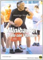 Minibasket. Io sto con i bambini