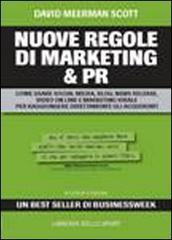 Nuove regole di marketing & Pr