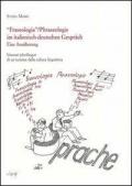 Fraseologia. Itinerari plurilingue di un termine della cultura. Ediz. italiana e tedesca