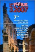 Safe pork 2007. 7th International symposium on the epidemiology & control of foodborne pathogens in pork (Verona, 9-11 May 2007)