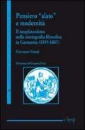 Pensiero alato e modernità. Il neoplatonismo nella storiografia filosofica in Germania (1559-1807)