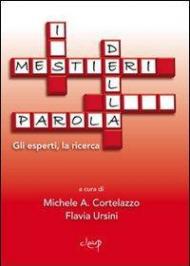 I mestieri della parola. Gli esperti, la ricerca