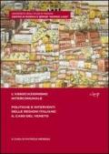 L'associazionismo intercomunale. Politiche e interventi delle regioni italiane. Il caso del Veneto
