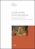 La vita umana come educazione. La pedagogia del corso di vita di A. Necker de Saussure fra storia e attualità