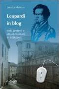 Leopardi in blog. Testi, pretesti e attualizzazioni in 100 post