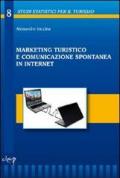 Marketing turistico e comunicazione spontanea in internet